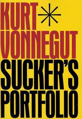 Suckers Portfolio by Kurt Vonnegut Paperback Book 9781611099584
