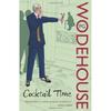 Cocktail Time by P.G. Wodehouse Paperback Book 9780099514077