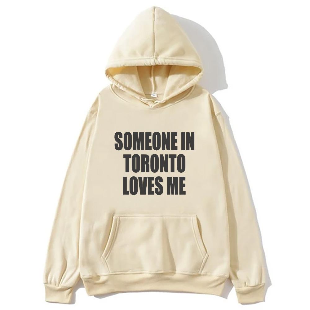 

Drake Someone in Toronto Hoodie Graphic Men s Fashion Hip Hop Vintage Hoodies Y2k Sweatshirts Spring Autumn Hoodies Unisex Y2K 3XL