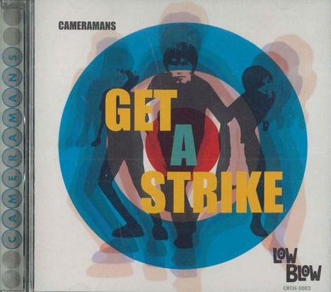 

CD CAMERAMANS - Get A STRIKE CRCH5002PROMO CROWN Japan Rock Used