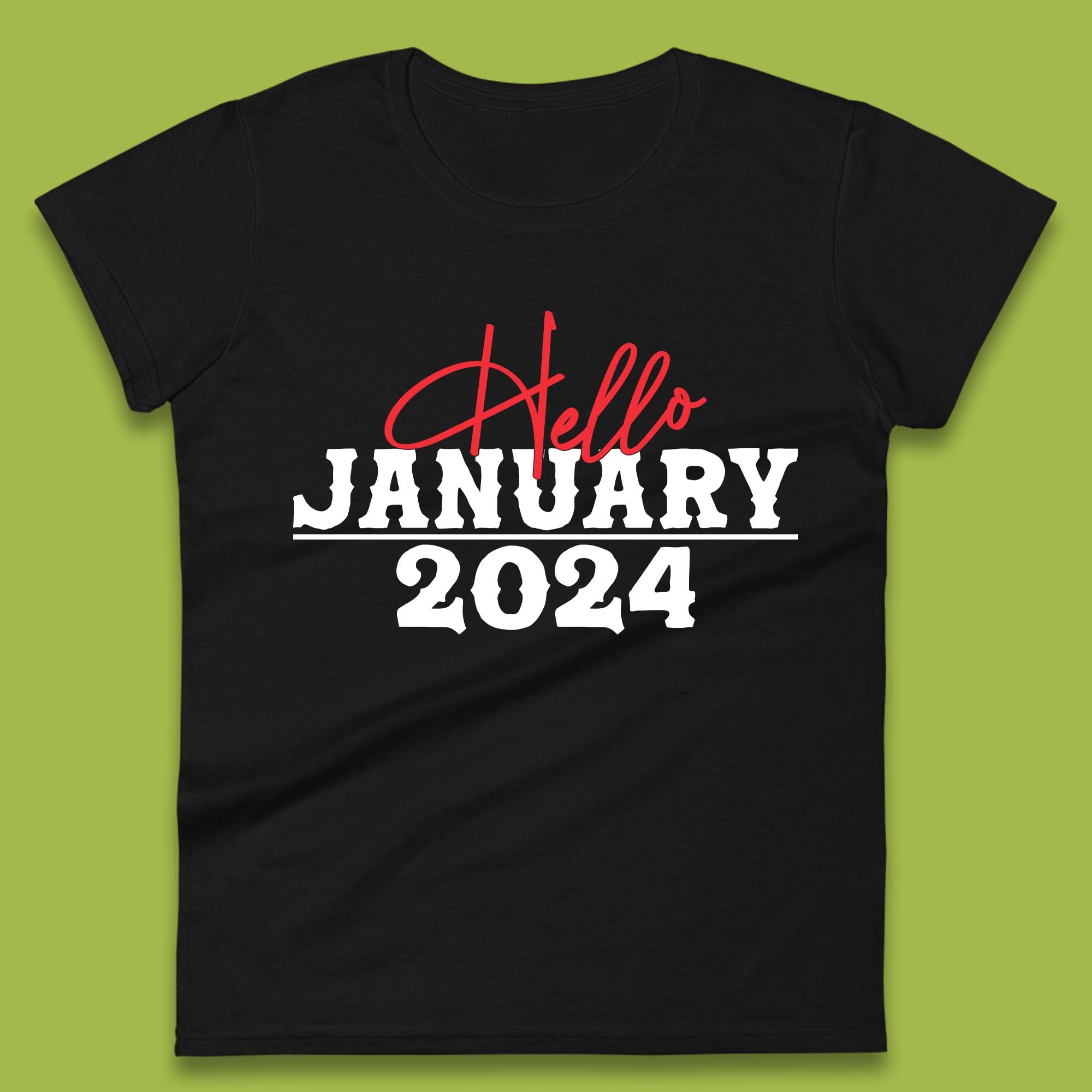 Hello January 2024 Womens T-Shirt Mens Tops Tees Unisex S