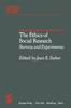 The The Ethics of Social Research : Surveys and Experiments Book