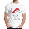 Man T Shirt Christmas I Kissed Santa Baby Cotton Graphic Man S O Neck Hip Hop