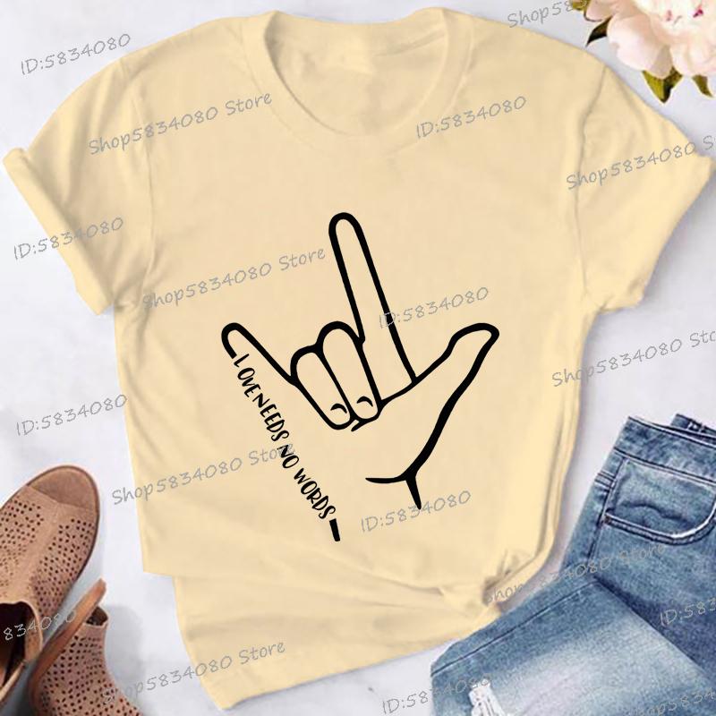 Love Needs No Words Graphic T Shirts Women Hand Sign Autism Awareness Shirt Language Tshirt Autism Support Funny Classic Tops