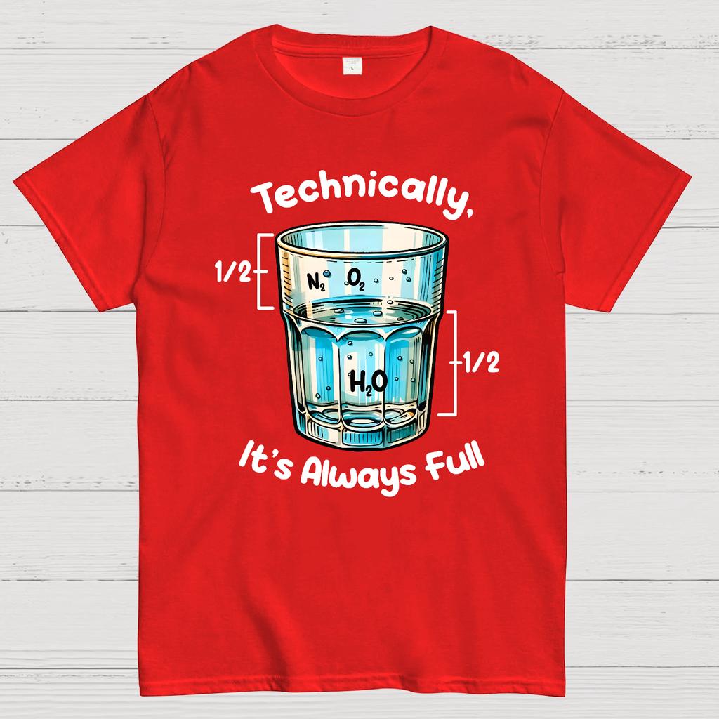 Technically The Glass Is Full Science Cotton Summer Casual Cool Loose T-Shirt