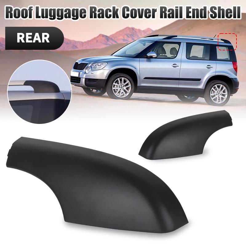Roof Rack Cover For Skoda Yeti SUV 2009-2018 Roof Luggage Bar Rail End Shell Cover Replacement 5LD860146-GT5 5LD860145-GT5