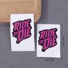 2Pcs Ride Or Die Bike Frame Stickers Bicycle Top Tube Waterproof Vinyl Decals For Mtb Bicycle Decorative Motorcycle Accessories