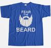 Fear The Beard  Mens T-Shirt
