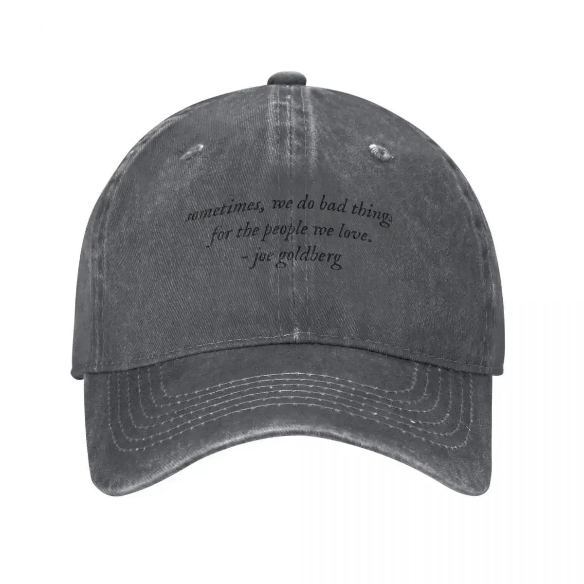 Joe Goldberg You Quote Baseball Cap Fishing Cap Sunscreen Boy Women s