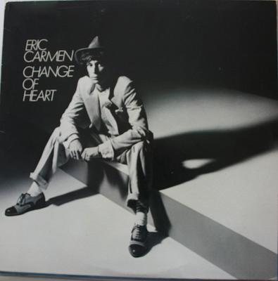 LP Plaat ERIC CARMEN - Change Of Heart AB4184 Arista 1978 VS Rock Gebruikt