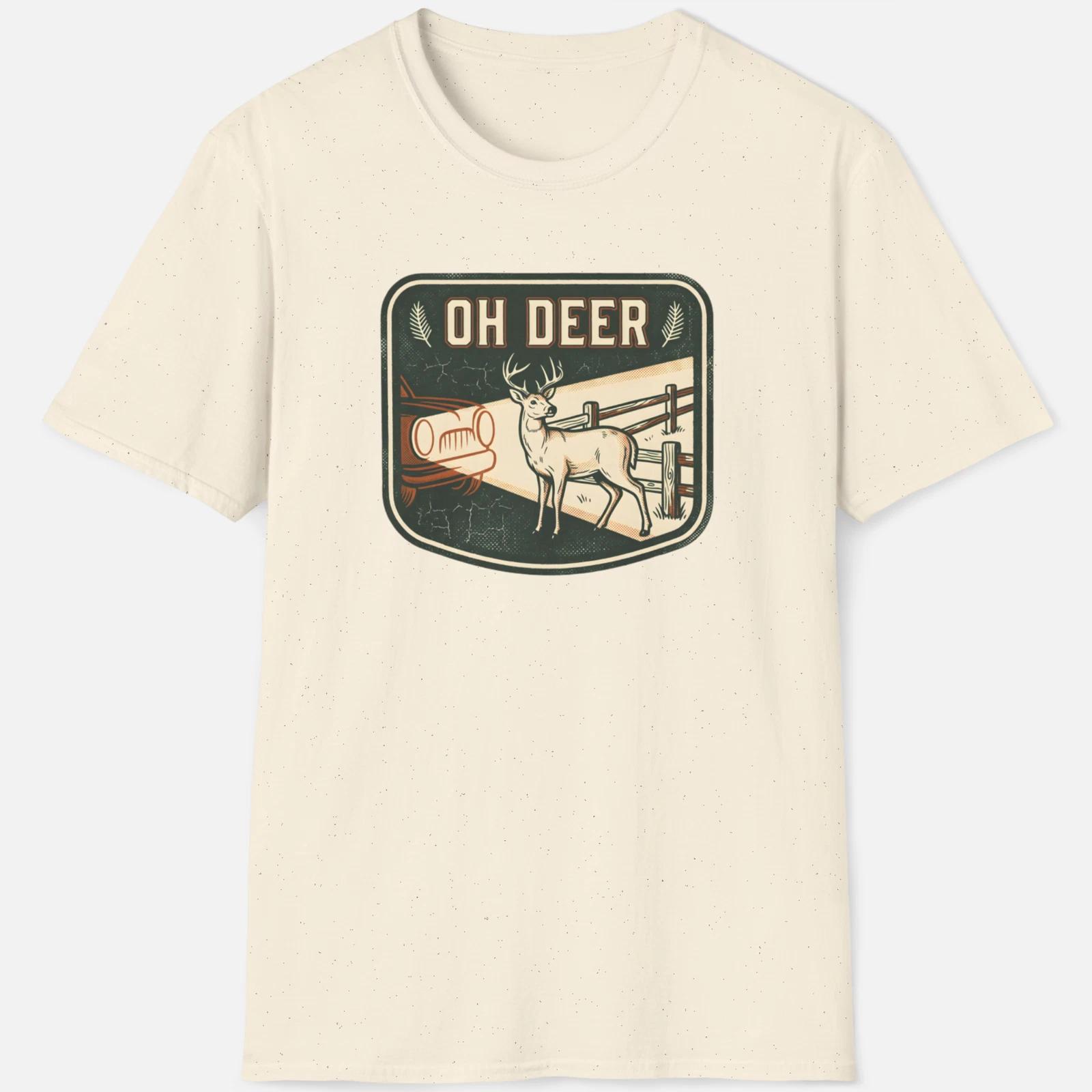 Oh Deer Shirt – Funny Deer Outdoor Tee 2XL