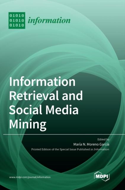 The Information Retrieval and Social Media Mining Book