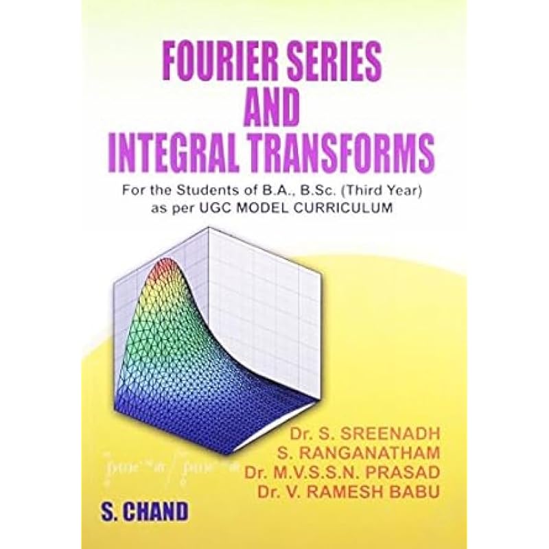 Fourier Series And Integral Transforms Very Goods Books