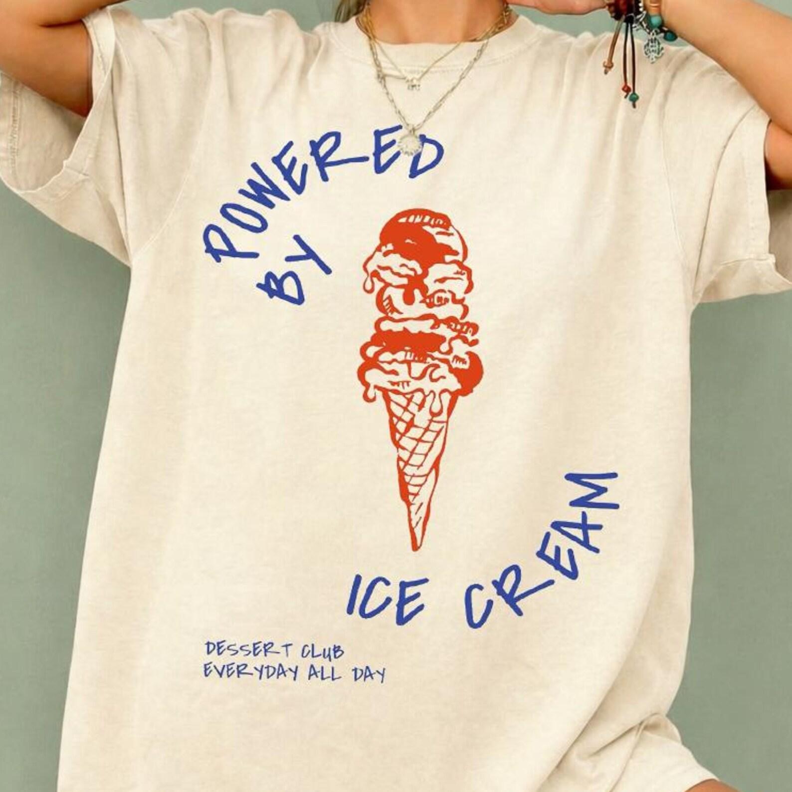 Powered by Ice Cream Shirt, Cute Dessert Graphic Tee, Funny Foodie T-Shirt, Retro Ice Cream Lover Gift, Summer Aesthetic Tee Women 4XL