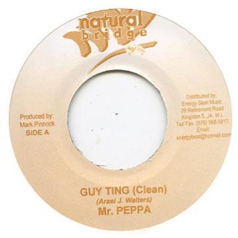 

7inch Record MR PEPPA - Guy Thing (Clean) / (Raw) Natural Bridge 2005 Jamaica Reggae, Ska & Dub