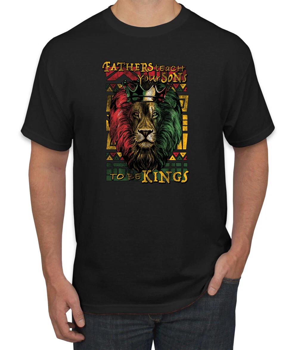 Fathers Teach Your Sons To Be Kings Black History Month Men Graphic T- Shirt S