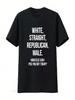 White Straight Republican Male Funny T Shirt Vintage Washed Stretched Stylish Graphic Versatile Soft Casual Comfortable