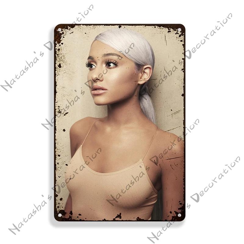 Ariana Grande Metal Signs Music Vintage Poster Rusty Retro Poster Home Man Cave Garage Club Industrial Decoration Metal Plate