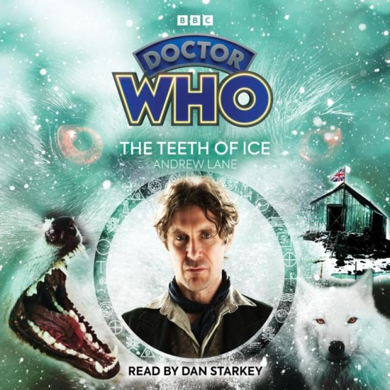 Doctor Who The Teeth of Ice by Andrew Lane CDAudio Book 9781529909319