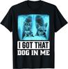 Ich habe diesen Hund in mir Chihuahua Röntgen Grafik T-Shirt Männer Frauen Lässig Alltags-T-Shirt Baumwoll-Shirts Unisex