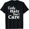 Cheveux frisés s'en fichent _ T-shirt original Cheveux frisés