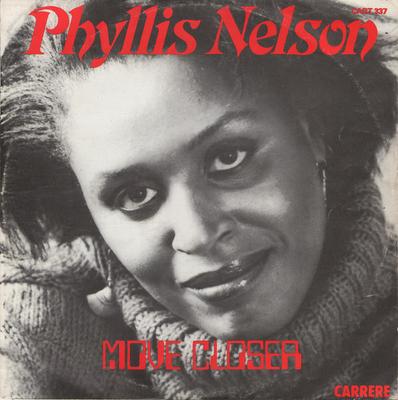 12inch Record PHYLLIS NELSON  Move Closer CART337 Carrere 1984 UK SoulFunk Used