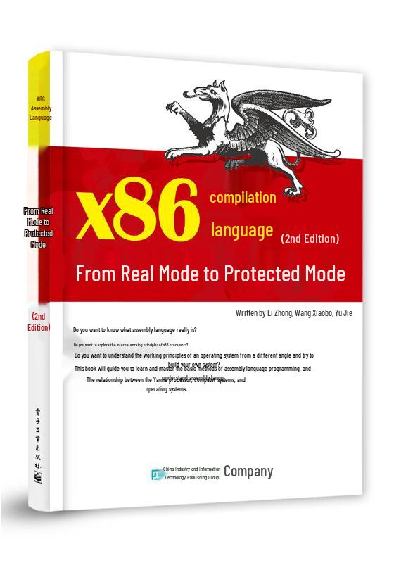 x86 Assembly Language: From Real Mode to Protected Mode (2nd Edition)