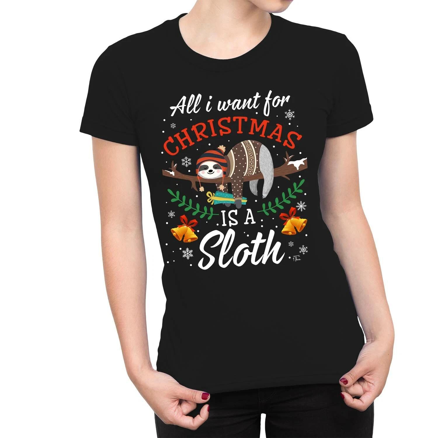 1Tee Womens All I Want for Christmas is a Sloth T-Shirt S
