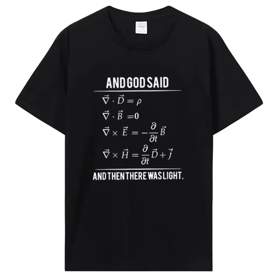 Maxwell Equations Physics T Shirt Men Women God Said Light Formula Crew Neck Cotton Science Nerd Tee
