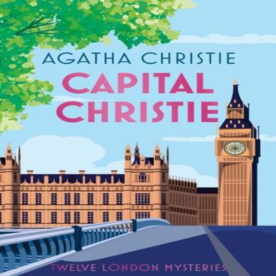 Capital Christie by Agatha Christie Hardback Book 9780008738006