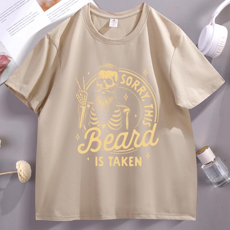 Sorry This Beard Is Taken Tshirt Unisex Vintage Funny Bearded Tshirt Cotton Cool Beards Tees Dad Short Sleeve T Shirt Streetwear