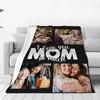 Custom Blanket With Your Own Photos Personalized Throw Blankets For Mom Mothers Day Gifts Birthday Present From Family