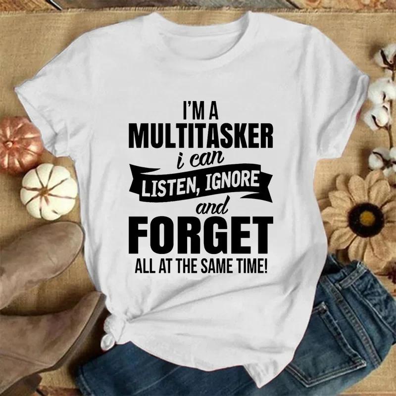 Jag är en multitaskare Tryck T-shirt Roligt ordspråk Män Kvinnor Mode Grafiska T-shirts Svart T-shirt Sommar Kortärmad T-shirt Oversized