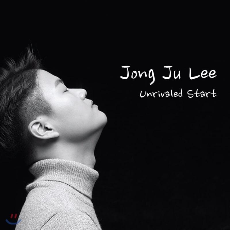 

Lee Jong-ju s 1st album - Unrivaled Start