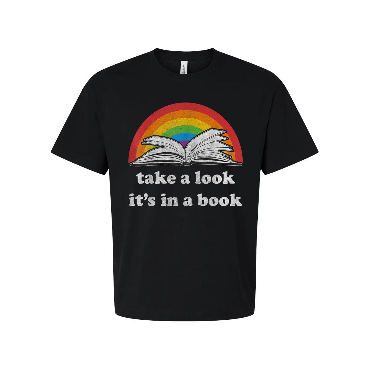 

Unisex T Shirt With Rainbow Arc And Open Book Graphic And Take A Look It s In A M