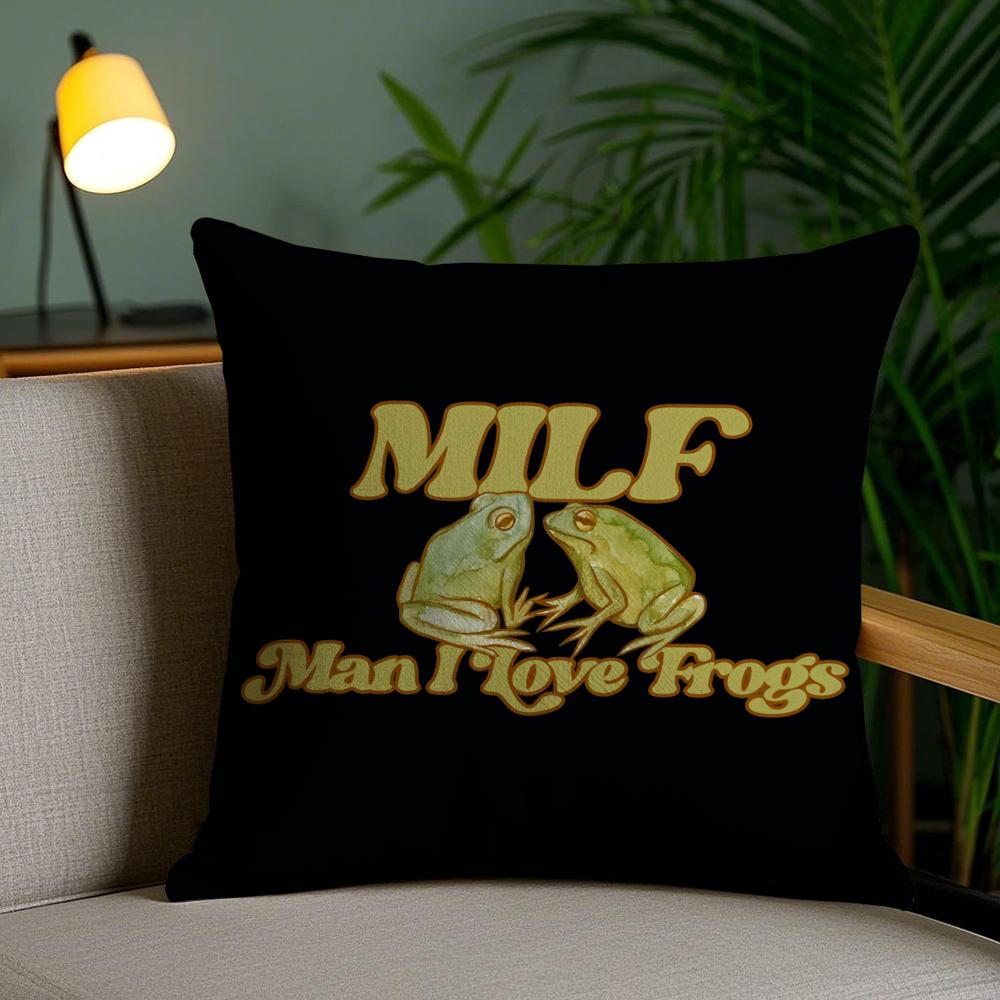 Man I Love Frogs Milf Cushion Cover Plush Fabric Soft Double-Sided Printed Invisible Zipper Sofa Pillow Case Home Decor