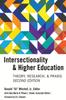 Kniha Intersectionality  Higher Education : Research, Theory,  Praxis, Second Edition