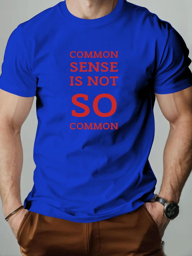 Mens cotton Tshirt COMMON SENSE IS NOT SO COMMON summer breathable fashion casual Tshirt