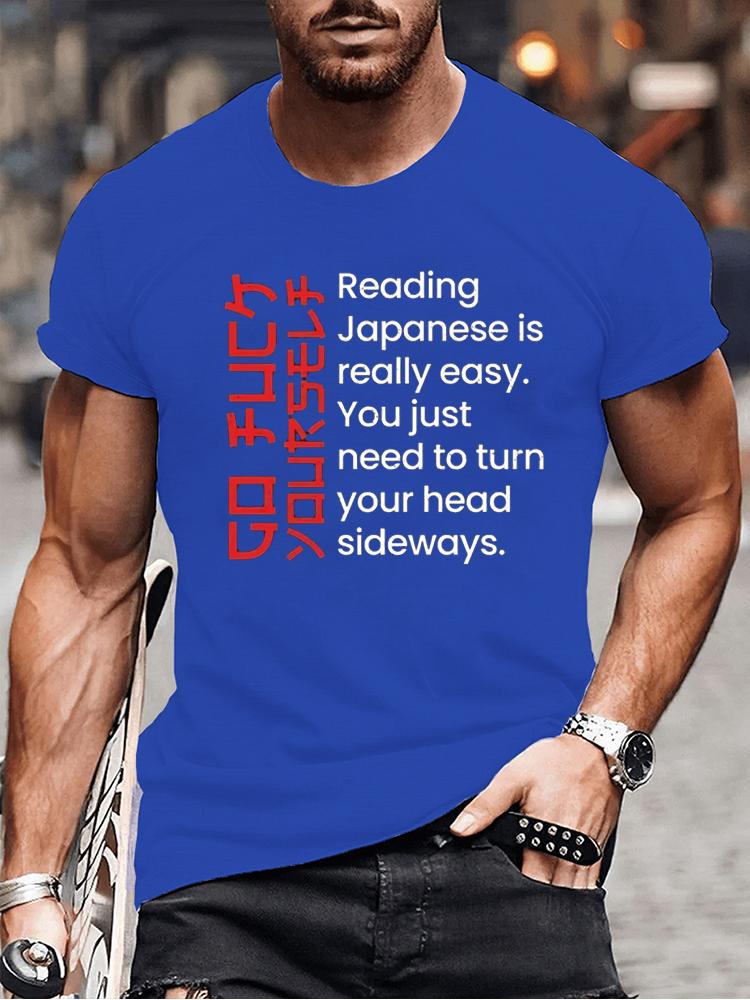 Funny Offensive Rude Joke Japan Tshirt Reading Japanese Is Easy T-Shirt Casual Fashion Loose Harajuku Summer Man Shirt Clothing