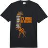 I'd Rather Be Reading Giraffe Book Lover Gift Comfort Colors Adult Heavyweight Unisex T-Shirt