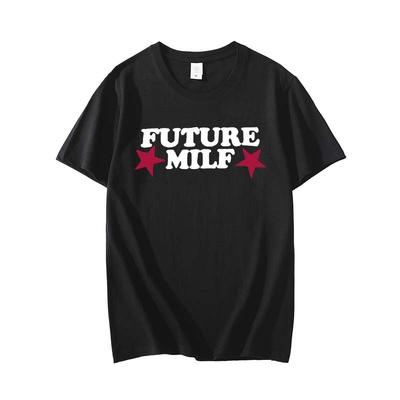 2025 Póló FUTURE MILF Nyomott Póló Női Alkalmi Laza Kerek Nyakú Rövid Ujjú Felső Póló Női Divat Pamut Póló
