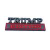 Trump Edition Car Emblem Alloy Sticker