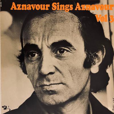 LP-Schallplatte CHARLES AZNAVOUR Aznavour Sings Aznavour Vol 3 80472 Barclay Frankreich Pop Gebraucht