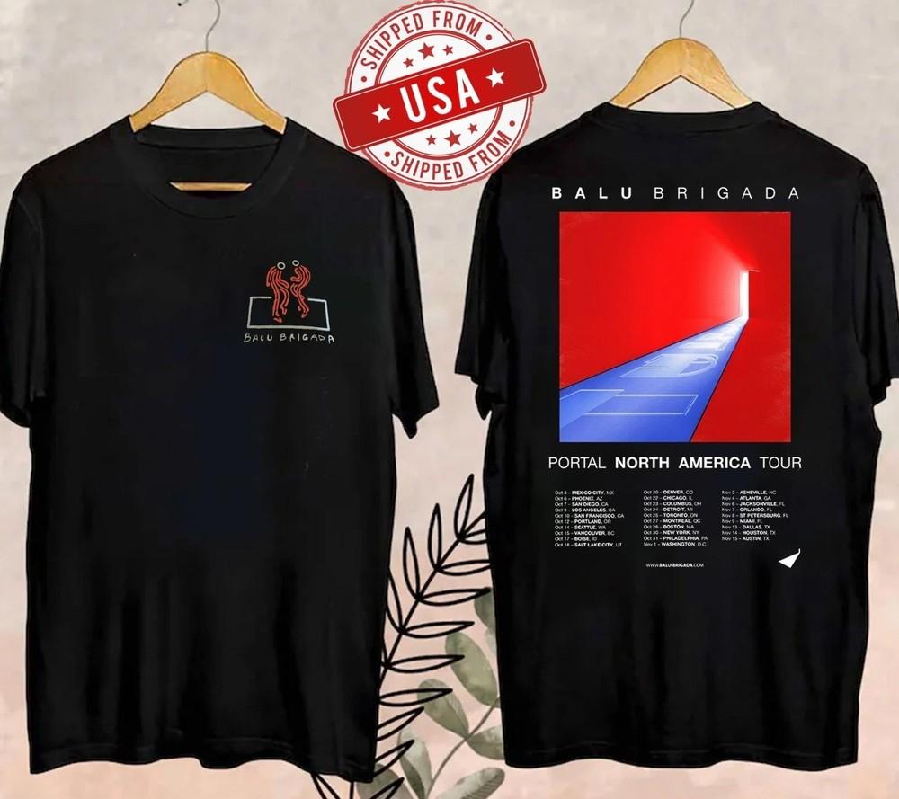 

Balu Brigada Portal North America Tour 2025 Two Sides T-Shirt S-3XL XL