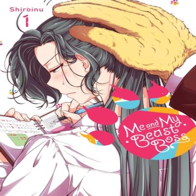 Me and My Beast Boss Vol. 1 by Shiroinu Shiroinu Paperback Book 9781975361235