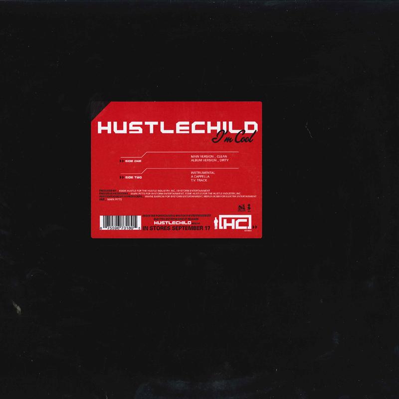 

12inch Record HUSTLECHILD - I m Cool 673180 ELEKTRA 2002 US Rap & Hip-Hop/R&B Used