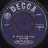 7inch Record KENNETH MCKELLAR  My Love Is Like A Red Red Rose F10655 Decca  UK Pop Used