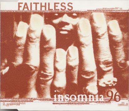 

CD FAITHLESS Insomnia 96 ORCDM53244 Orange Records 1996 UK Dance Electronica Used