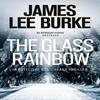 The Glass Rainbow by James Lee Author Burke Paperback Book 9780753828090