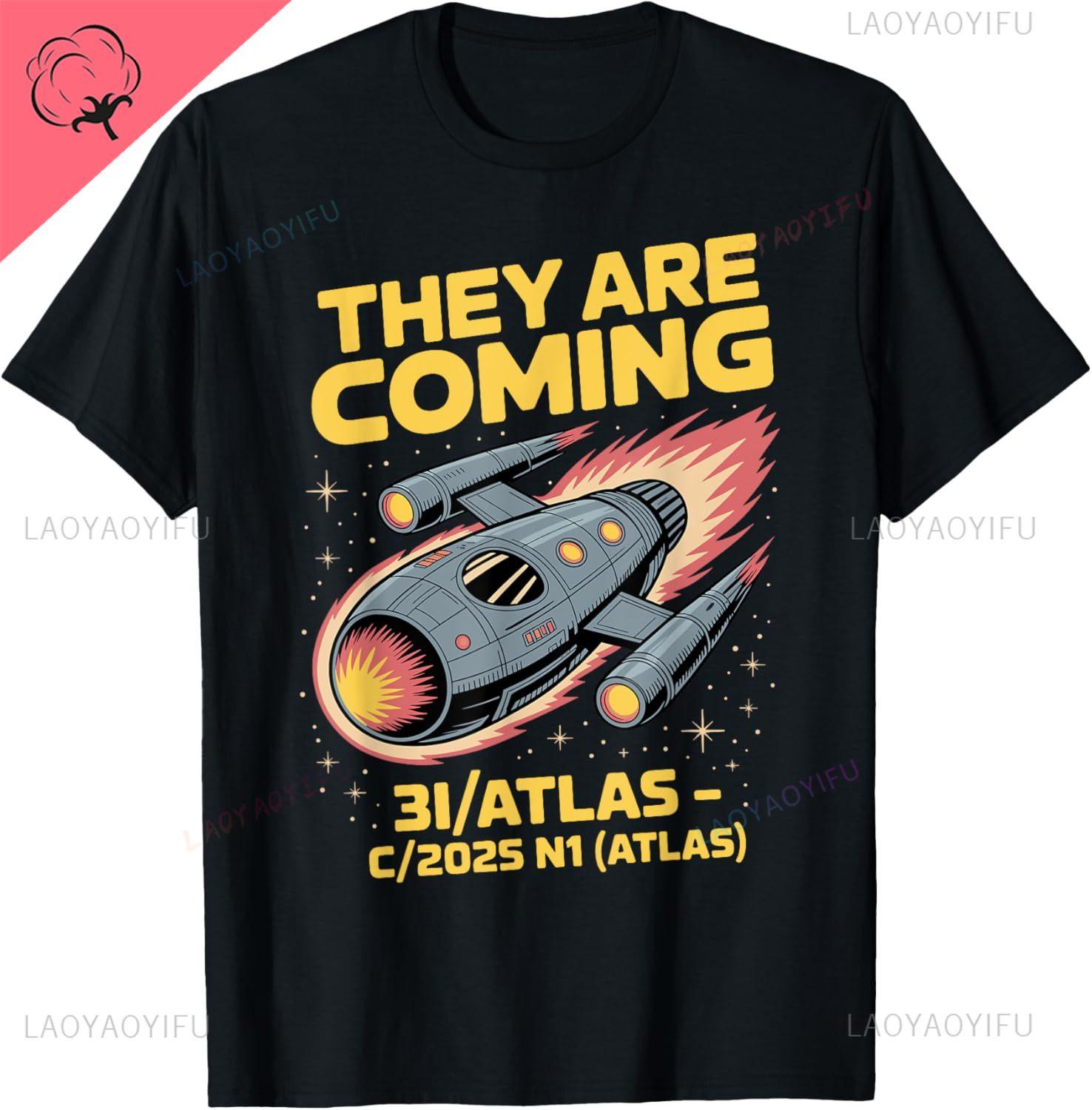 3IAtlas C2025 N1 Spaceship Comet 2025 Funny Alien Arrival TShirt Y2k Harajuku Cotton Shirt Camisas Streetwear S